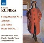 Trio n.1 op.68 - Quartetto n.2 op.46 - Amoretti op.43 - Ave Maria Gratia Plena