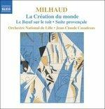 La creazione del mondo (La création du Monde) - CD Audio di Darius Milhaud,Jean-Claude Casadesus