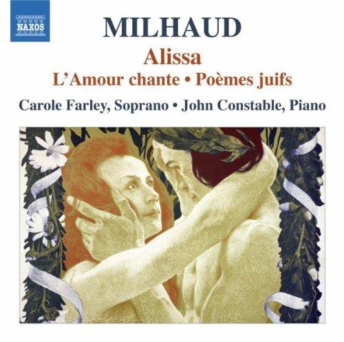 Alissa - L'amour chante - Poèmes Juifs - CD Audio di Darius Milhaud