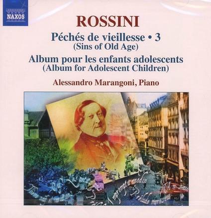 Opere per pianoforte vol.3 - CD Audio di Gioachino Rossini,Alessandro Marangoni
