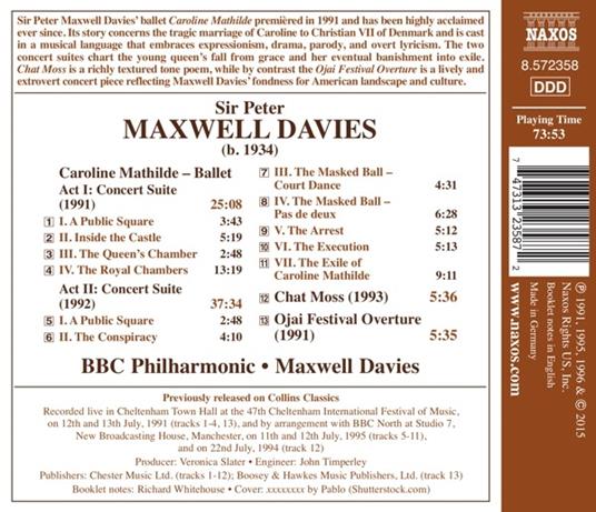 Suite dal balletto Caroline Mathilde - Chat Moss - Ojai Festival Overture - CD Audio di Sir Peter Maxwell Davies - 2
