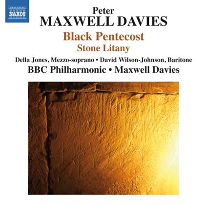 Black Pentecost - Stone Litany - CD Audio di Sir Peter Maxwell Davies