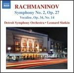 Sinfonia n.2 - Vocalise - CD Audio di Sergei Rachmaninov,Leonard Slatkin,Detroit Symphony Orchestra