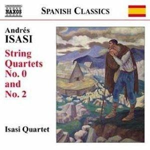 Quartetti n.0, n.2 - CD Audio di Andrés Isasi,Isasi Quartet