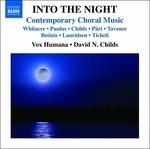 Into the Night. Musica Corale Contemporanea