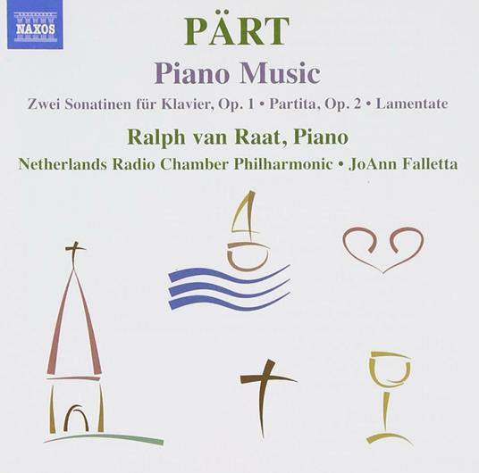 Musica per pianoforte - CD Audio di Arvo Pärt,Ralph van Raat