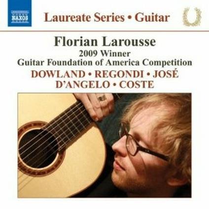 Guitar Recital - CD Audio di Florian Larousse