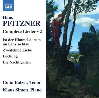 Lieder completi vol.2 - CD Audio di Hans Pfitzner