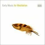 Early Music for Meditation - CD Audio