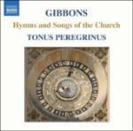 Inni e canti sacri - CD Audio di Orlando Gibbons,Tonus Peregrinus