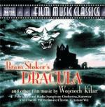 Dracula e Altre Colonne Sonore (Colonna sonora) - CD Audio di Antoni Wit,Wojciech Kilar,Polish National Radio Symphony Orchestra