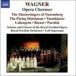 Cori da opere - CD Audio di Richard Wagner