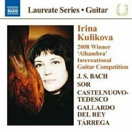 Guitar Recital. Laureate Series - CD Audio di Irina Kulikova