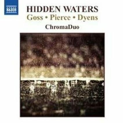 Hidden Waters - The Raw and the Cooked - Still the Sea - CD Audio di Stephen Goss