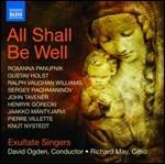 All Shall Be Well. Antologia di musica corale sacra del XX secolo - CD Audio
