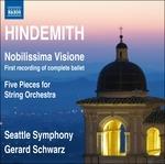 Nobilissima visione - CD Audio di Paul Hindemith,Gerard Schwarz