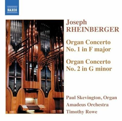 Concerti per organo n.1, n.2 - CD Audio di Joseph Gabriel Rheinberger