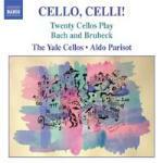 Cello, Celli! - CD Audio di Johann Sebastian Bach,Dave Brubeck