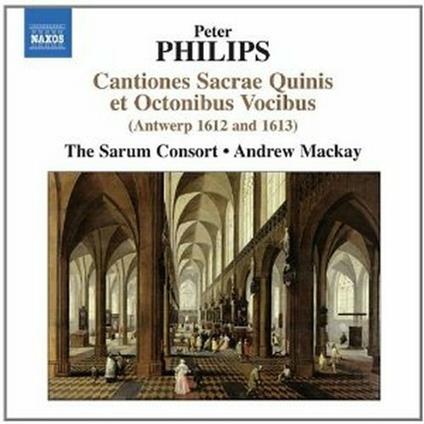 Cantiones Sacrae Quinis et Octonibus Vocibus - CD Audio di Peter Philips