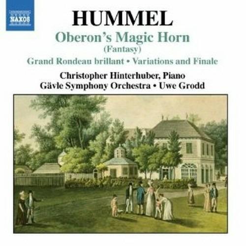 Oberons Zauberhorn - Variazioni su Das Fest der Handwerker - Le Retour de Londres - CD Audio di Johann Nepomuk Hummel