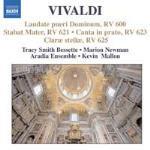 Laudate Pueri Dominum RV600 - Stabat Mater RV621 - Canta in prato, ride in monte RV623 - Clarae Stellase, scintillate RV625 - CD Audio di Antonio Vivaldi,Kevin Mallon,Aradia Baroque Ensemble