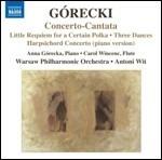 Concerto-Cantata op.65 - Concerto per clavicembalo op.40 - 3 Danze op.34 - CD Audio di Henryk Mikolaj Gorecki