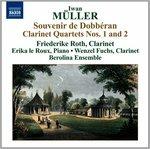 Souvenir De Dobbéran - Quartetti con Clarinetto n.1, n.2 - Le Rêve Op.73 - CD Audio di Iwan Müller