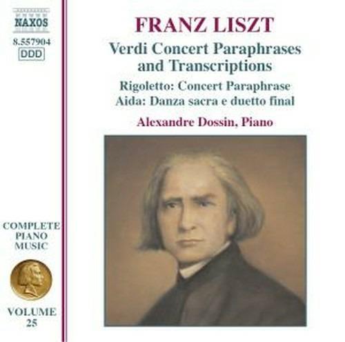 Parafrasi e trascrizioni su brani di Verdi - CD Audio di Franz Liszt