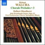 Preludi su Corali vol.3 - CD Audio di Helmut Walcha