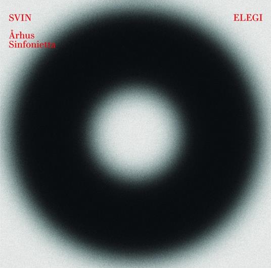 Svin / Arhus Sinfonietta: Elegi (2 Lp) - Vinile LP