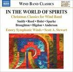 In the World of Spirits. Classici Natalizi per Ensemble di Fiati - CD Audio