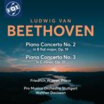 Beethoven. Piano Concertos Nos. 2 & 3