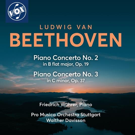 Beethoven. Piano Concertos Nos. 2 & 3 - CD Audio di Friedrich - Pro Musica Orchestra Stuttgart - Walther Wuhrer