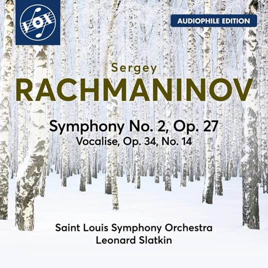 Rachmaninov. Symphony No.2 Op.27-Vocalise Op.34 No.14 - CD Audio di Saint Louis Symphony Orchestra - Leonard Slatkin