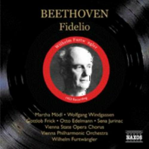 Fidelio - CD Audio di Ludwig van Beethoven,Wilhelm Furtwängler,Wiener Philharmoniker,Martha Mödl,Wolfgang Windgassen,Otto Edelmann,Gottlob Frick