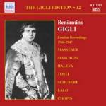 Gigli Edition vol.12. London Recordings 1946-1947