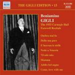 Gigli Edition vol.15: The 1955 Carnegie Hall Farewell Recitals