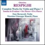 Opere per violino e pianoforte - CD Audio di Ottorino Respighi