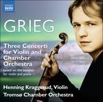 Three Concerti for Violin