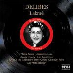Lakmé - CD Audio di Léo Delibes