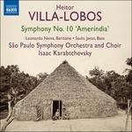Sinfonia n.10 Ameríndia - CD Audio di Heitor Villa-Lobos