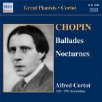 Ballate - Notturni - CD Audio di Frederic Chopin,Alfred Cortot