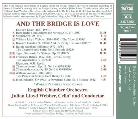 And the Bridge is Love. Musica inglese per archi - CD Audio di Julian Lloyd Webber,English Chamber Orchestra - 2