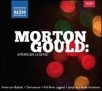 Morton Gould. American Legend
