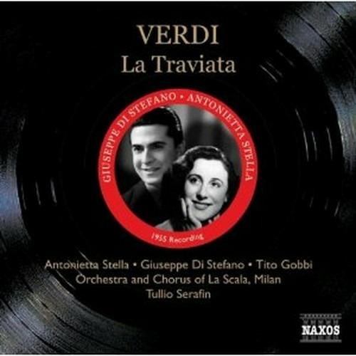 La Traviata - CD Audio di Giuseppe Verdi,Giuseppe Di Stefano,Tito Gobbi,Antonietta Stella,Tullio Serafin,Orchestra del Teatro alla Scala di Milano
