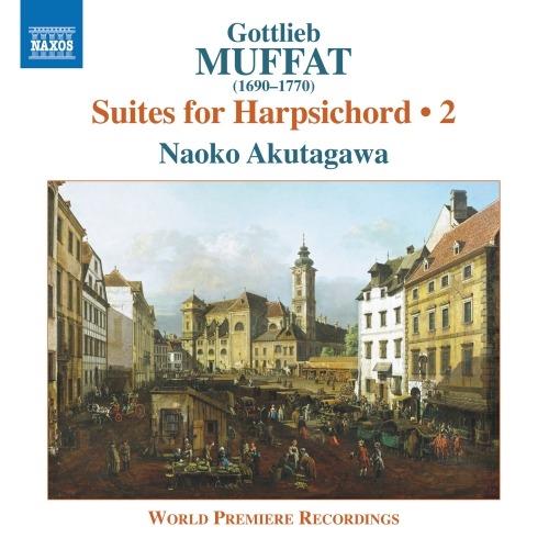 Suites per clavicembalo vol.2 - CD Audio di Gottlieb Muffat,Naoko Akutagawa