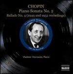 Sonata per pianoforte n.2 - Ballata n.4 (Registrazioni 1949 e 1952)