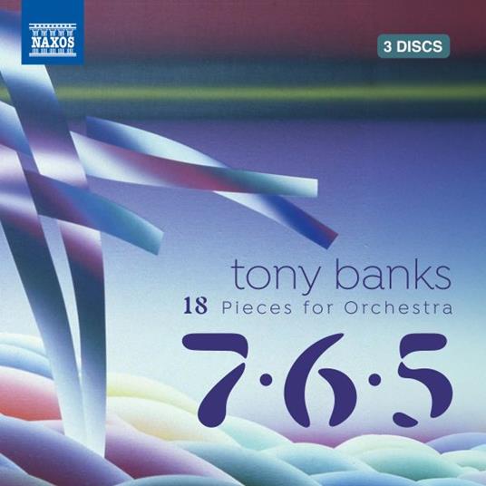 18 Pieces For Orchestra 7 - 6 - 5 - CD Audio di Tony Banks