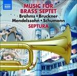Trascrizioni per ensemble di ottoni - CD Audio di Johannes Brahms,Anton Bruckner,Robert Schumann,Felix Mendelssohn-Bartholdy,Septura