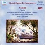 Otello - CD Audio di Giuseppe Verdi,Arturo Toscanini,NBC Symphony Orchestra,Giuseppe Valdengo,Ramon Vinay,Herva Nelli